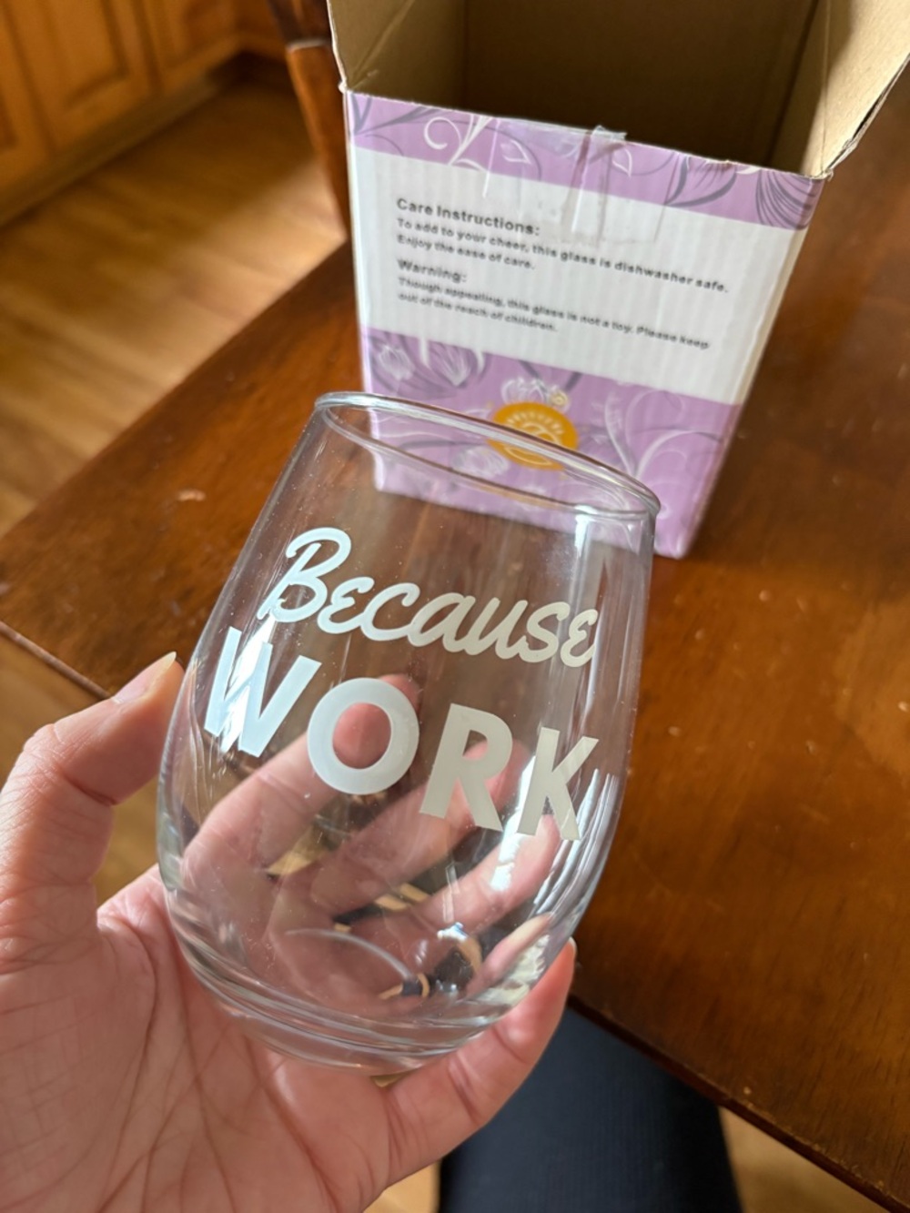"Because Work" Stemless Wine Glass - White Lettering